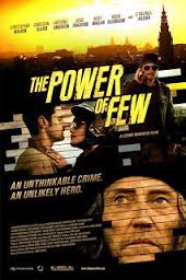 El Poder De Unos Pocos (2013) poster